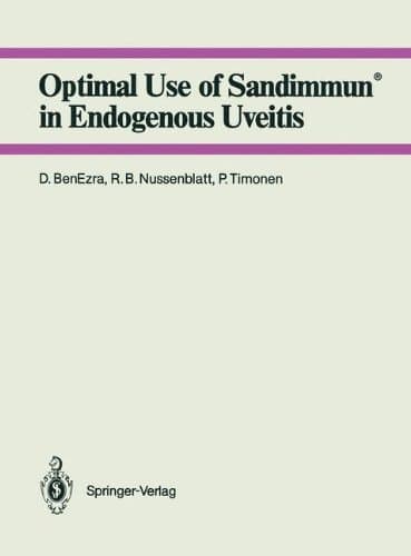Optimal Use of Sandimmun in Endogenous Uveitis