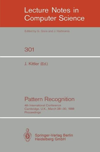 Pattern Recognition 4th International Conference Cambridge, UK, March 28-30, 1988; Proceedings