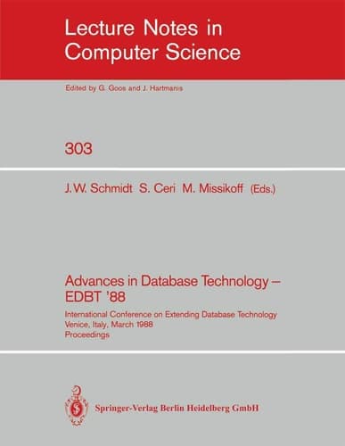 Advances in Database Technology - EDBT '88 International Conference on Extending Database Technology Venice, Italy, March 14-18, 1988. Proceedings