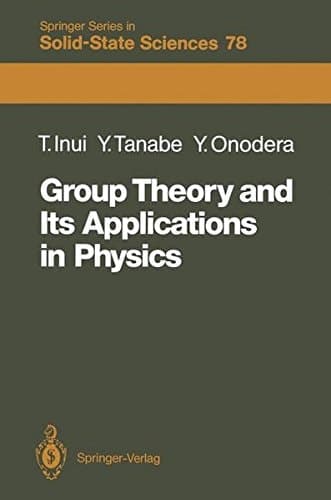 Group Theory and Its Applications in Physics (Springer Series in Solid-State Sciences)