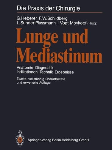Lunge und Mediastinum Anatomie Diagnostik Indikationen Technik Ergebnisse