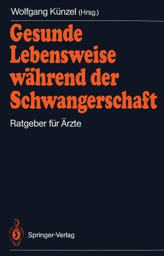 Gesunde Lebensweise während der Schwangerschaft Ratgeber für Ärzte