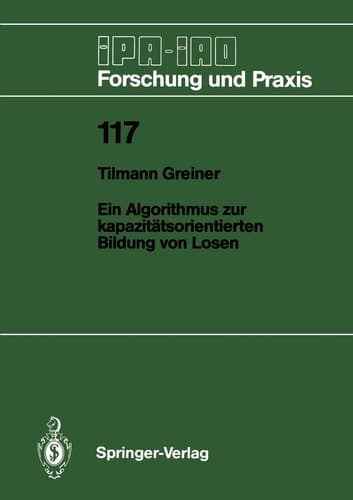Ein Algorithmus zur kapazitätsorientierten Bildung von Losen