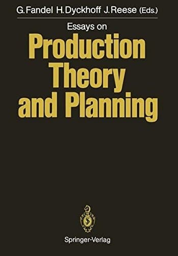 Essays on Production Theory and Planning