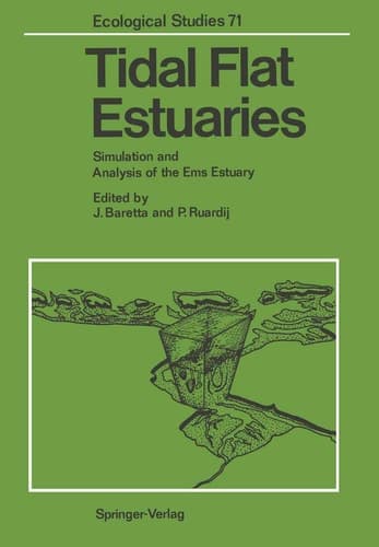 Tidal Flat Estuaries: Simulation and Analysis of the Ems Estuary (Ecological Studies)