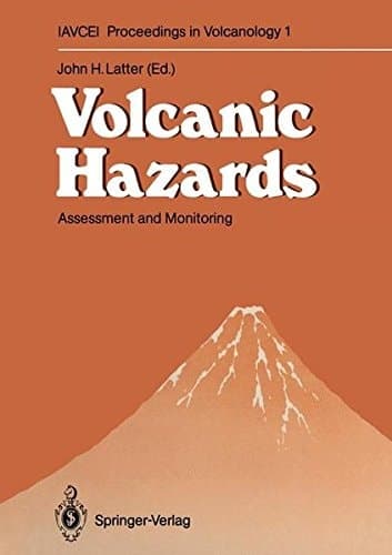 Volcanic Hazards Assessment and Monitoring