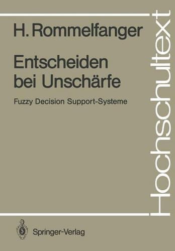 Entscheiden Bei Unschärfe Fuzzy Decision Support-Systeme