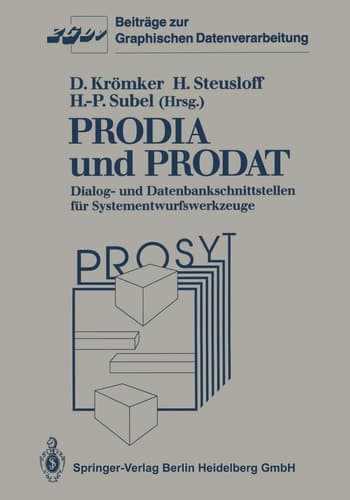 PRODIA und PRODAT Dialog- und Datenbankschnittstellen für Systementwurfswerkzeuge