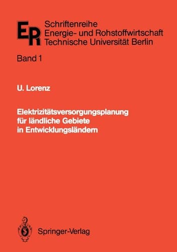 Elektrizitätsversorgungsplanung für ländliche Gebiete in Entwicklungsländern Ein Optimierungsmodell