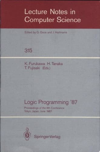 Logic Programming '87 Proceedings of the 6th Conference Tokyo, Japan, June 22-24, 1987