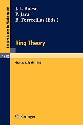 Ring Theory Proceedings of a Conference held in Granada, Spain, September 1-6, 1986