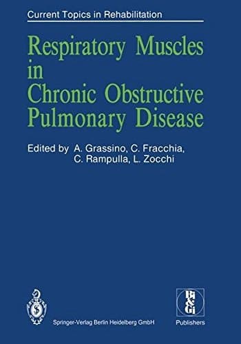 Respiratory Muscles in Chronic Obstructive Pulmonary Disease (Current Topics in Rehabilitation)