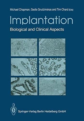 Implantation Biological and Clinical Aspects