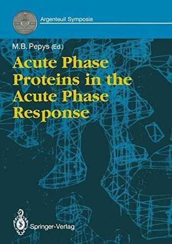 Acute Phase Proteins in the Acute Phase Response