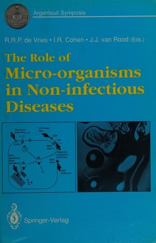 The Role of Micro-organisms in Non-infectious Diseases