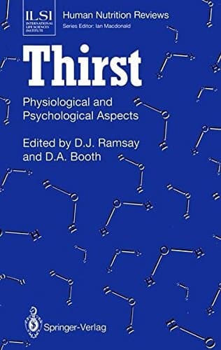 Thirst: Physiological and Psychological Aspects (ILSI Human Nutrition Reviews)