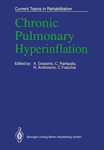 Chronic Pulmonary Hyperinflation (Current Topics in Rehabilitation)