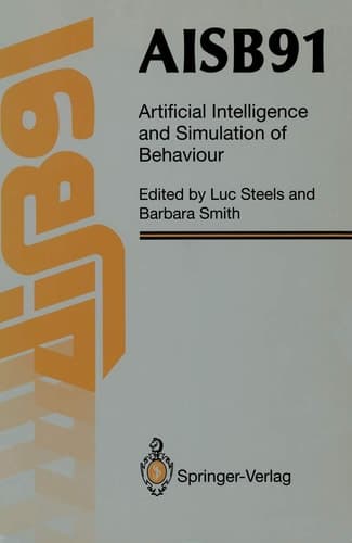 AISB91 Proceedings of the Eighth Conference of the Society for the Study of Artificial Intelligence and Simulation of Behaviour, 16–19 April 1991, University of Leeds