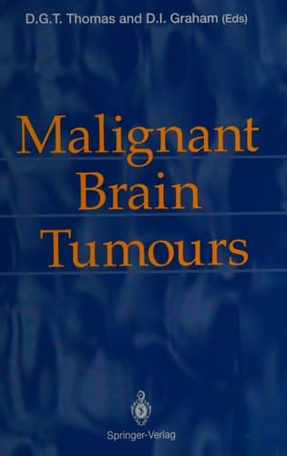 Malignant Brain Tumours