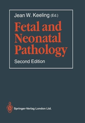 Fetal and Neonatal Pathology
