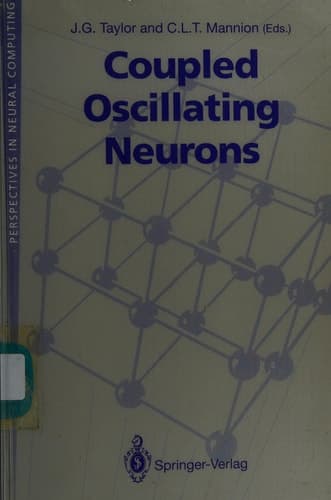 Coupled Oscillating Neurons (Perspectives in Neural Computing)
