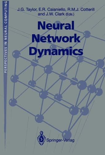 Neural Network Dynamics: Proceedings of the Workshop on Complex Dynamics in Neural Networks, June 17–21 1991 at IIASS, Vietri, Italy (Perspectives in Neural Computing)