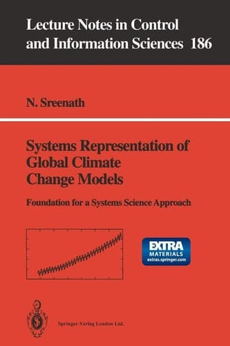 Systems Representation of Global Climate Change Models Foundation for a Systems Science Approach