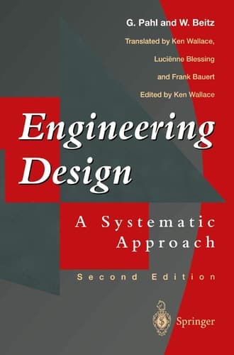 Engineering Design A Systematic Approach