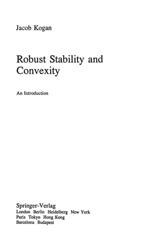 Robust Stability and Convexity: An Introduction (Lecture Notes in Control and Information Sciences, 201)
