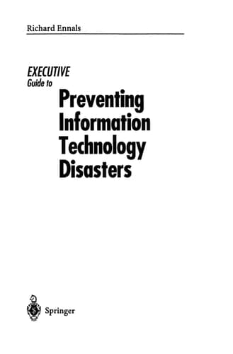 Executive Guide to Preventing Information Technology Disasters