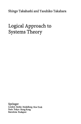Logical Approach to Systems Theory (Lecture Notes in Control and Information Sciences, 204)