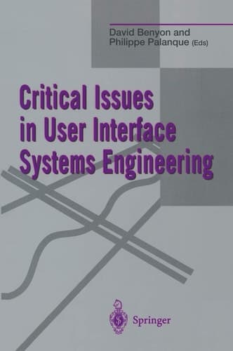 Critical Issues in User Interface Systems Engineering (Applied Computing)
