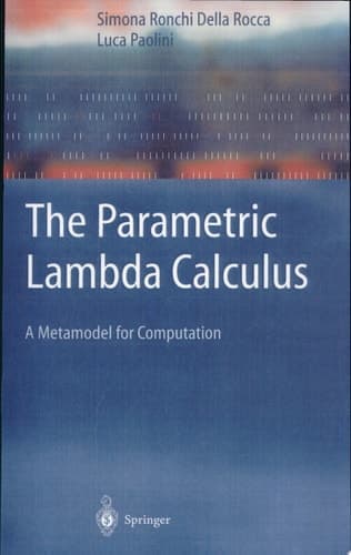 The Parametric Lambda Calculus A Metamodel for Computation