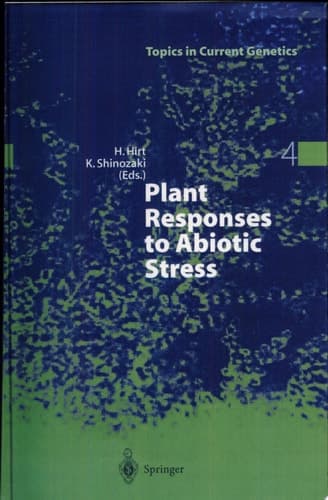 Plant Responses to Abiotic Stress