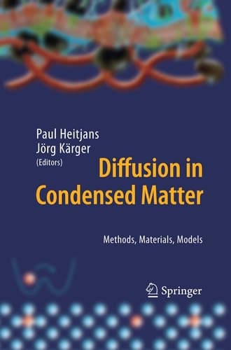 Diffusion in Condensed Matter Methods, Materials, Models