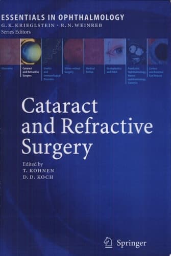 Cataract and Refractive Surgery With 37 Tables