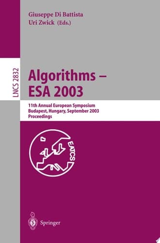 Algorithms - ESA 2003 11th Annual European Symposium, Budapest, Hungary, September 16-19, 2003, Proceedings