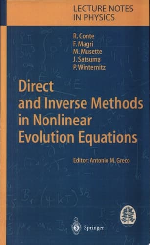 Direct and Inverse Methods in Nonlinear Evolution Equations Lectures Given at the C.I.M.E. Summer School Held in Cetraro, Italy, September 5–12, 1999