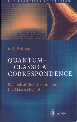 Quantum-Classical Correspondence Dynamical Quantization and the Classical Limit