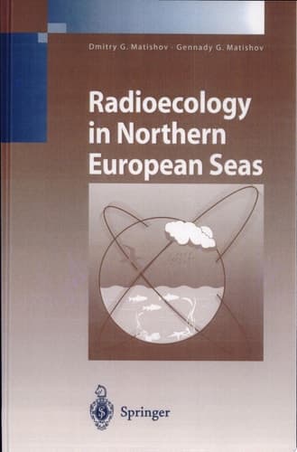 Radioecology in Northern European Seas