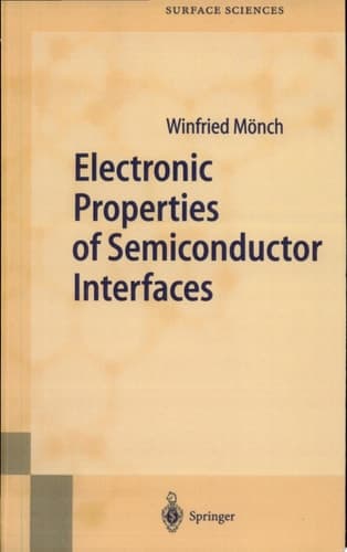 Electronic Properties of Semiconductor Interfaces