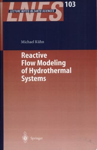 Reactive Flow Modeling of Hydrothermal Systems