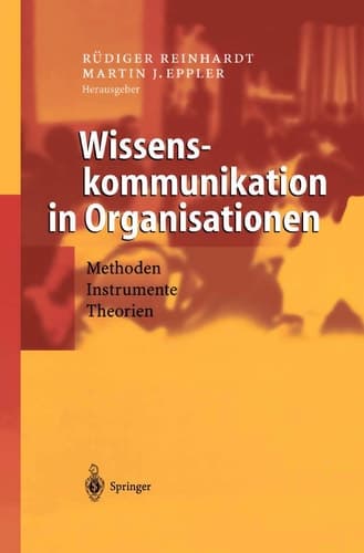 WISSENSKOMMUNIKATION IN ORGANISATIONEN METHODEN,