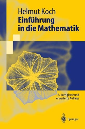 Einführung in die Mathematik Hintergründe der Schulmathematik