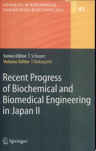 Recent Progress of Biochemical and Biomedical Engineering in Japan II