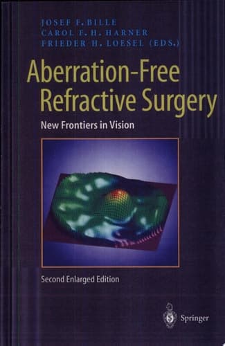Aberration-Free Refractive Surgery New Frontiers in Vision