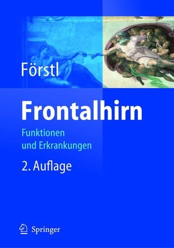 Frontalhirn Funktionen und Erkrankungen