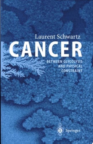 Cancer - Between Glycolysis and Physical Constraint Between Glycolysis and Physical Constraint