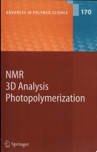 NMR · 3D Analysis · Photopolymerization