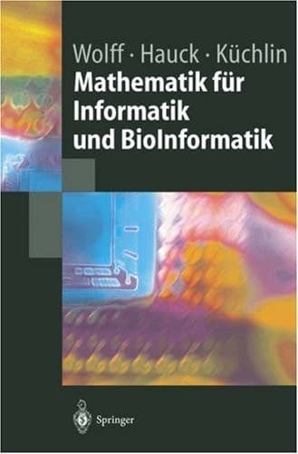 Mathematik für Informatik und BioInformatik